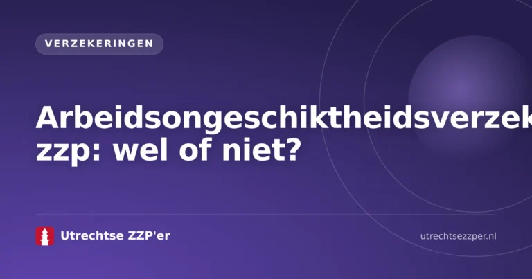 Arbeidsongeschiktheidsverzekering zzp vergelijken aan een bureau met laptop en rekenboek
